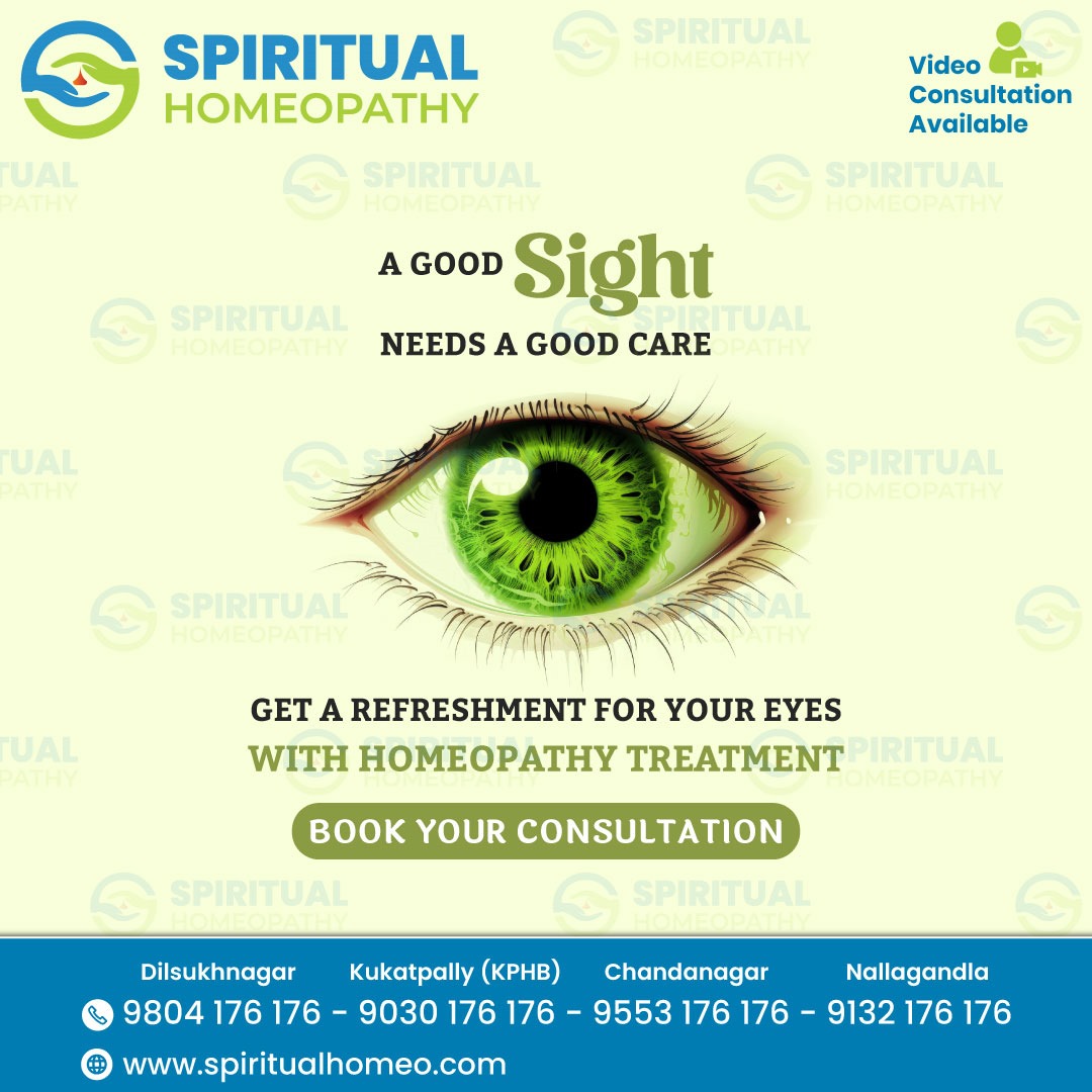 Improve Your Vision Naturally with the Best Homeopathy Doctors in Hyderabad