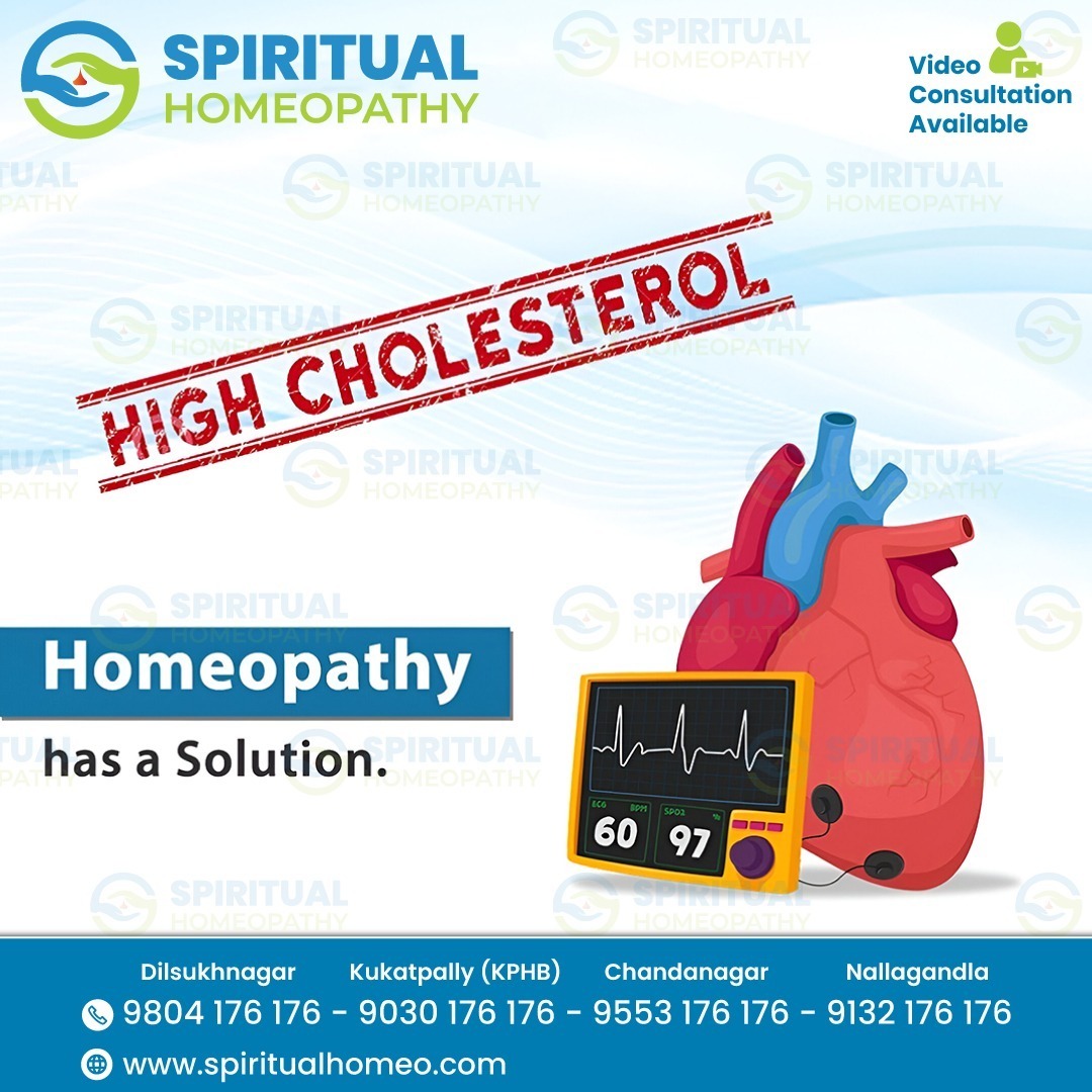 Manage High Cholesterol Naturally with the Best Homeopathy Doctors in Hyderabad