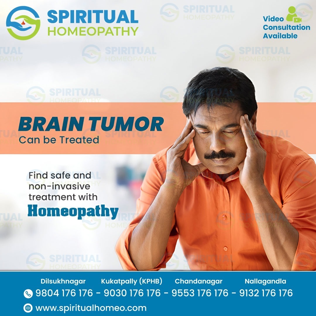 Safe Homeopathy Treatment for Brain Tumor | Trusted Doctor Kukatpalli Hyderabad