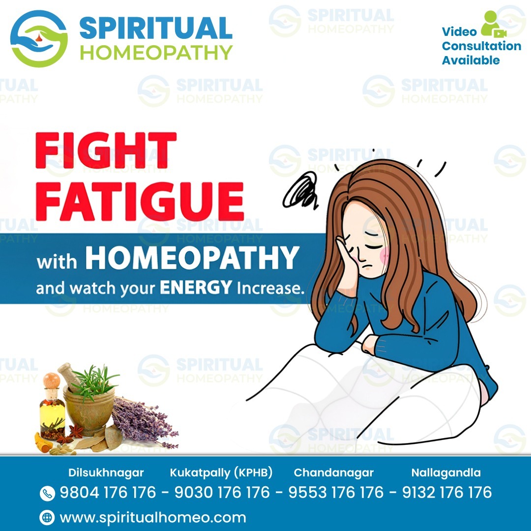 Natural Treatment for Fatigue at Homeopathy Clinics in Kukatpalli Hyderabad