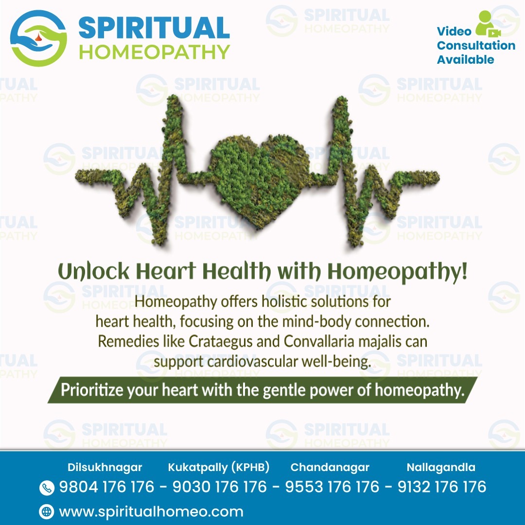 Heart Problems? Choose Homeopathy Treatment at Our Homeopathy Clinic in Nallagandla Hyderabad