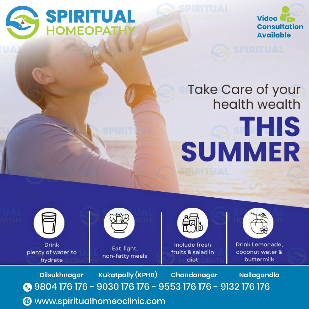 Protect Your Health and Wealth This Summer with Best Homeopathy Doctor in Kukatpally